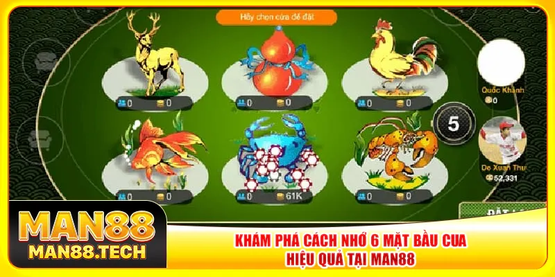 Khám phá cách nhớ 6 mặt bầu cua hiệu quả tại Man88