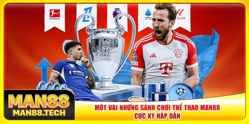 sảnh chơi thể thao Man88